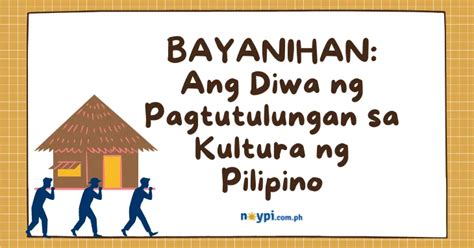 slogan pagkakaisa at pagtutulungan|BAYANIHAN: Ang Diwa ng Pagtutulungan sa Kultura .